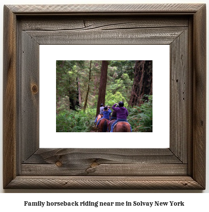 family horseback riding near me in Solvay, New York